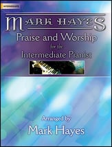 Praise and Worship for the Intermediate Pianist piano sheet music cover